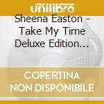 Sheena Easton - Take My Time Deluxe Edition (2 Cd) cd