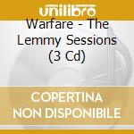 Warfare - The Lemmy Sessions (3 Cd) cd