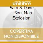 Sam & Dave - Soul Man Explosion cd