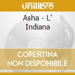 Asha - L' Indiana cd