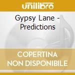 Gypsy Lane - Predictions cd
