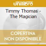 Timmy Thomas - The Magician cd