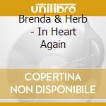 Brenda & Herb - In Heart Again cd