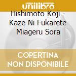 Hishimoto Koji - Kaze Ni Fukarete Miageru Sora cd