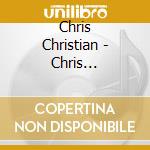 Chris Christian - Chris Christian cd