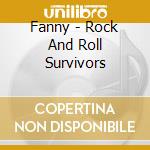Fanny - Rock And Roll Survivors cd