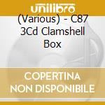 (Various) - C87 3Cd Clamshell Box cd