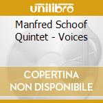 Manfred Schoof Quintet - Voices cd