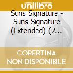 Suns Signature - Suns Signature (Extended) (2 Cd) cd