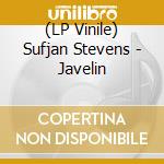 (LP Vinile) Sufjan Stevens - Javelin vinile