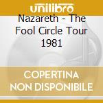 Nazareth - The Fool Circle Tour 1981 cd