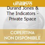 Durand Jones & The Indicators - Private Space cd