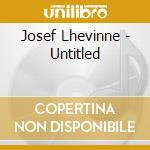 Josef Lhevinne - Untitled cd musicale
