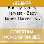 Barclay James Harvest - Baby James Harvest - 5 Disc Deluxe Box Set cd