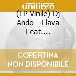 (LP Vinile) Dj Ando - Flava Feat. Coma-Chi/Rhyme Shooting Feat. Yoshipydagama/Brand New Day Feat. Nort vinile