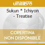 Sukun * Ichiyon - Treatise cd