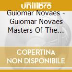 Guiomar Novaes - Guiomar Novaes Masters Of The Piano Roll cd