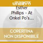 Esther Phillips - At Onkel Po's Carnegie Hall. Hamburg 1978 cd