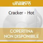Cracker - Hot cd