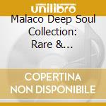Malaco Deep Soul Collection: Rare & Unreleased / Various cd