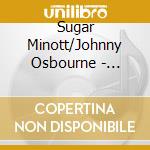 Sugar Minott/Johnny Osbourne - Bitter Sweet/Reggae On Broadway - Two Classic Albums On One Cd cd