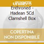Enthroned - Hadean 5Cd Clamshell Box cd