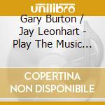 Gary Burton / Jay Leonhart - Play The Music Of Duke Ellington cd