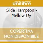 Slide Hampton - Mellow Dy cd