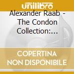 Alexander Raab - The Condon Collection: Masters Of The Piano Roll cd