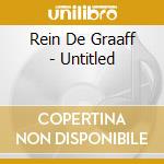 Rein De Graaff - Untitled cd musicale