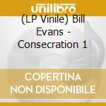 (LP Vinile) Bill Evans - Consecration 1 lp vinile