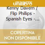 Kenny Davern / Flip Phillips - Spanish Eyes - Live At The 1995 Floating Jazz Festival cd