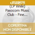 (LP Vinile) Pasocom Music Club - Fine Line Remixes vinile