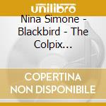 Nina Simone - Blackbird - The Colpix Recordings 1959-1963 8Cd Clamshell Box cd