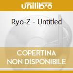 Ryo-Z - Untitled cd