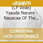 (LP Vinile) Yasuda Narumi - Nausicaa Of The Valley Of The Wind/Giniro-No Harmonica vinile