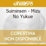 Suiminsen - Mizu No Yukue cd