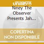 Niney The Observer Presents Jah Fire / Various (2 Cd) cd