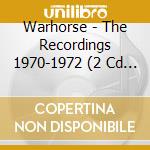Warhorse - The Recordings 1970-1972 (2 Cd Expanded And Remastered Edition) cd