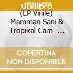 (LP Vinile) Mamman Sani & Tropikal Cam - Nijerusalem vinile