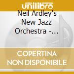 Neil Ardley's New Jazz Orchestra - Camden 70 cd
