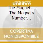 The Magnets - The Magnets Number One-Early Years cd