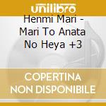 Henmi Mari - Mari To Anata No Heya +3 cd