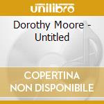 Dorothy Moore - Untitled cd