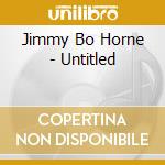 Jimmy Bo Horne - Untitled cd