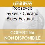Roosevelt Sykes - Chicago Blues Festival 70 cd