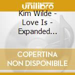 Kim Wilde - Love Is - Expanded Deluxe 4 Disc Set cd