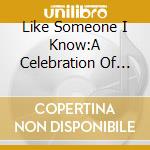 Like Someone I Know:A Celebration Of Margo Guryan / Various cd