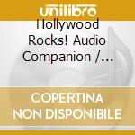 Hollywood Rocks! Audio Companion / Various (4 Cd Box) cd