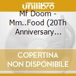 Mf Doom - Mm..Food (20Th Anniversary Edition) cd